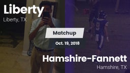 Matchup: Liberty  vs. Hamshire-Fannett  2018