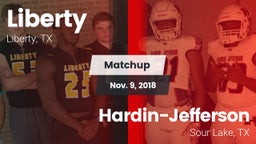 Matchup: Liberty  vs. Hardin-Jefferson  2018