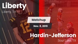 Matchup: Liberty  vs. Hardin-Jefferson  2019