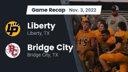 Recap: Liberty  vs. Bridge City  2022