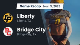 Recap: Liberty  vs. Bridge City  2023
