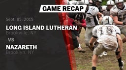Recap: Long Island Lutheran  vs. Nazareth  2015