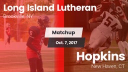 Matchup: Long Island Lutheran vs. Hopkins  2017