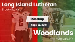 Matchup: Long Island Lutheran vs. Woodlands  2018