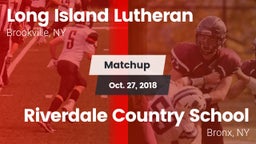 Matchup: Long Island Lutheran vs. Riverdale Country School 2018