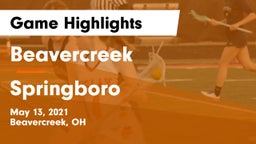 Beavercreek  vs Springboro  Game Highlights - May 13, 2021