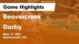 Beavercreek  vs Darby  Game Highlights - May 17, 2021