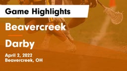Beavercreek  vs Darby  Game Highlights - April 2, 2022
