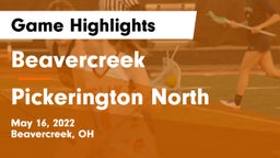 Beavercreek  vs Pickerington North  Game Highlights - May 16, 2022