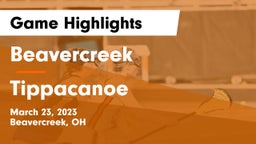 Beavercreek  vs Tippacanoe Game Highlights - March 23, 2023
