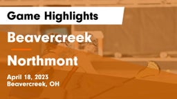 Beavercreek  vs Northmont  Game Highlights - April 18, 2023