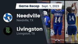 Recap: Needville  vs. Livingston  2023