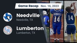 Recap: Needville  vs. Lumberton  2023