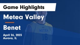 Metea Valley  vs Benet Game Highlights - April 26, 2023