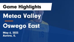 Metea Valley  vs Oswego East  Game Highlights - May 6, 2023