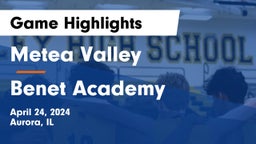 Metea Valley  vs Benet Academy  Game Highlights - April 24, 2024