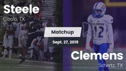 Matchup: Steele  vs. Clemens  2019