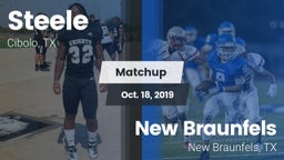 Matchup: Steele  vs. New Braunfels  2019