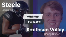Matchup: Steele  vs. Smithson Valley  2019