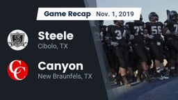 Recap: Steele  vs. Canyon  2019
