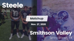 Matchup: Steele  vs. Smithson Valley  2020