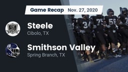Recap: Steele  vs. Smithson Valley  2020