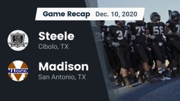 Recap: Steele  vs. Madison  2020