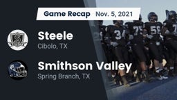 Recap: Steele  vs. Smithson Valley  2021