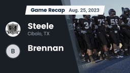 Recap: Steele  vs. Brennan 2023