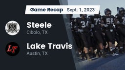 Recap: Steele  vs. Lake Travis  2023