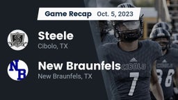 Recap: Steele  vs. New Braunfels  2023