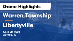 Warren Township  vs Libertyville  Game Highlights - April 20, 2022