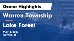 Warren Township  vs Lake Forest  Game Highlights - May 4, 2022