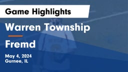 Warren Township  vs Fremd  Game Highlights - May 4, 2024