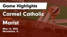Carmel Catholic  vs Marist  Game Highlights - May 16, 2023