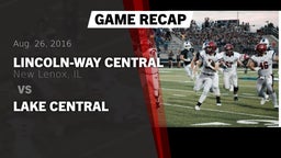 Recap: Lincoln-Way Central  vs. Lake Central 2016