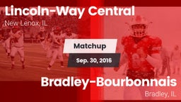 Matchup: Lincoln-Way Central vs. Bradley-Bourbonnais  2016