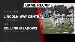 Recap: Lincoln-Way Central  vs. Rolling Meadows  2016