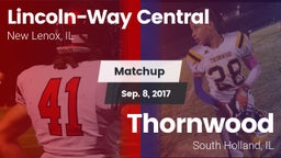 Matchup: Lincoln-Way Central vs. Thornwood  2017