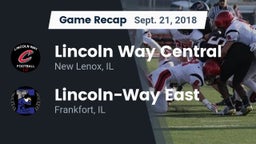 Recap: Lincoln Way Central  vs. Lincoln-Way East  2018