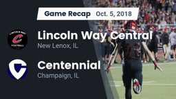 Recap: Lincoln Way Central  vs. Centennial  2018