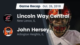 Recap: Lincoln Way Central  vs. John Hersey  2018
