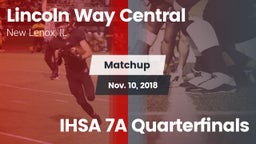Matchup: Lincoln Way Central vs. IHSA 7A Quarterfinals 2018