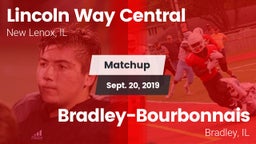 Matchup: Lincoln Way Central vs. Bradley-Bourbonnais  2019