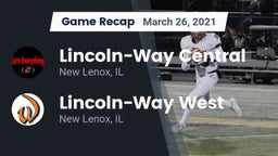 Recap: Lincoln-Way Central  vs. Lincoln-Way West  2021