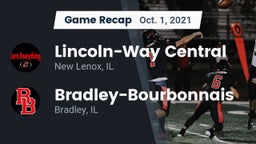 Recap: Lincoln-Way Central  vs. Bradley-Bourbonnais  2021