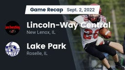 Recap: Lincoln-Way Central  vs. Lake Park  2022