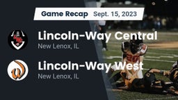 Recap: Lincoln-Way Central  vs. Lincoln-Way West  2023