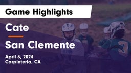Cate  vs San Clemente  Game Highlights - April 6, 2024