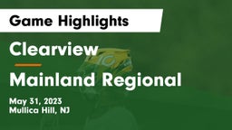 Clearview  vs Mainland Regional  Game Highlights - May 31, 2023